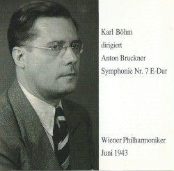 Karl Böhm dirigiert Anton Bruckner, Symphonie Nr. 7 E-Dur