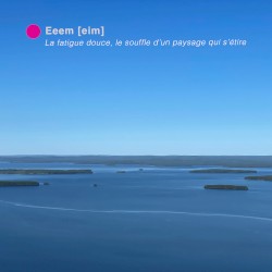 La fatigue douce, le souffle d’un paysage qui s’étire