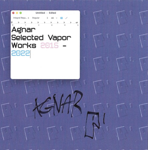 Selected Vapor Works 2015 - 2022