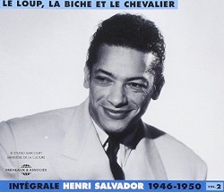 Intégrale, Vol. 2 : Le Loup, la Biche et le Chevalier 1946‐1950