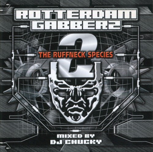 ROTTERDAM GABBERZ 2: THE RUFFNECK SPECIES