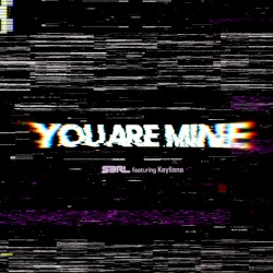 You Are Mine