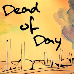 Dead of Day