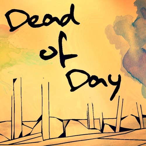 Dead of Day
