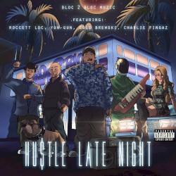 Hustle Late Night