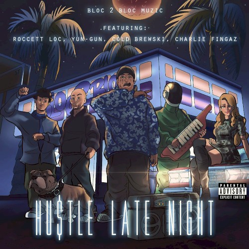 Hustle Late Night