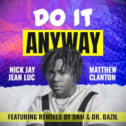 Do It Anyway