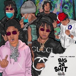 Big 24 Shit
