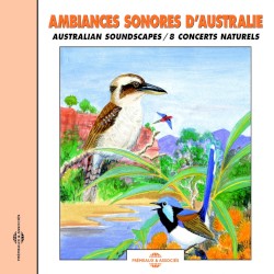 Ambiances sonores d’Australie / Australian Soundscapes