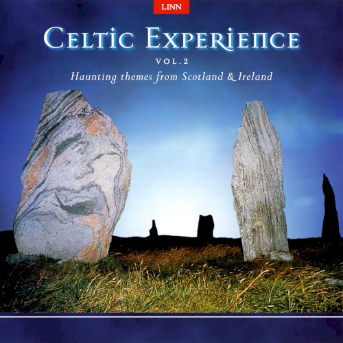 Celtic Experience, Volume 2: Haunting Themes From Scotland & Ireland