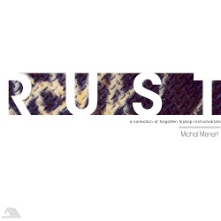 Rust: A Collection of Forgotten Hiphop Instrumentals