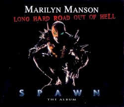 Long Hard Road Out of Hell