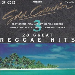 Gold Collection: 28 Great Reggae Hits, Volume 3
