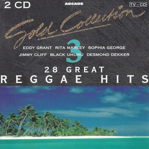 Gold Collection: 28 Great Reggae Hits, Volume 3