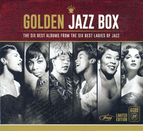 Golden Jazz Box: The Six Best Albums From the Six Best Ladies of Jazz