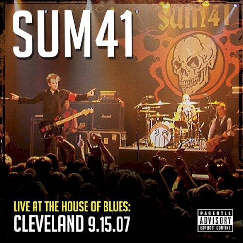 Live at the House of Blues: Cleveland 9.15.07