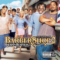 Barbershop 2: Back in Business: Soundtrack