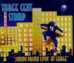 Jimmy Primo Livin' at Large