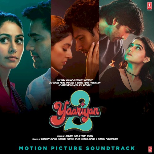 Yaariyan 2: Motion Picture Soundtrack