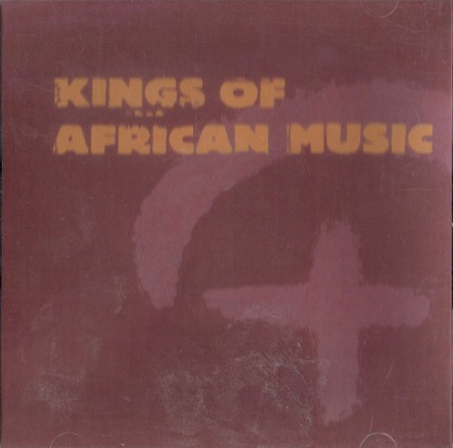 Kings of African Music