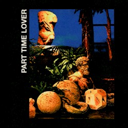 Part Time Lover