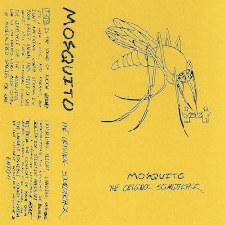 Mosquito: The Originol Soundtrack