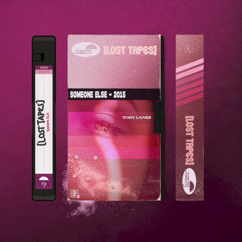 Someone Else (Lost Tapes 2015)