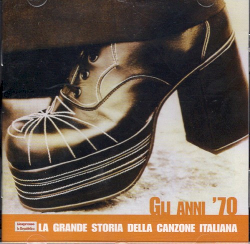 La grande storia della canzone italiana, Volume 12: Gli anni '70