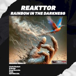 Rainbow in the Darkness