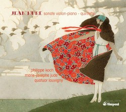 Sonate pour violon-piano / Quintette