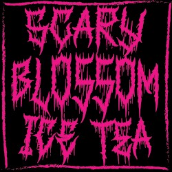 Scary Blossom Ice Tea