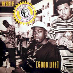 The Best of Pete Rock & C.L. Smooth: Good Life