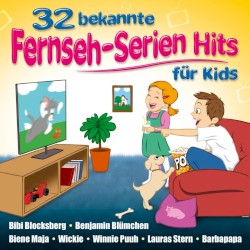 32 bekannte Fernseh-Serien Hits für Kids