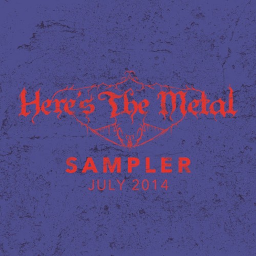 Here’s the Metal: July 2014