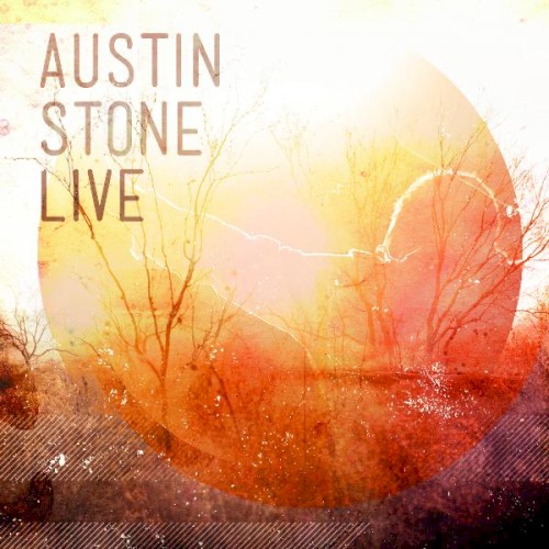 Austin Stone Live
