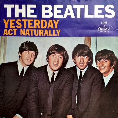 Yesterday / Act Naturally