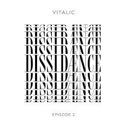 Dissidænce Episode 2