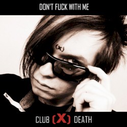 Don't Fuck With Me