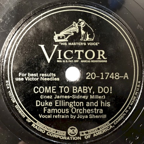 Come to Baby, Do! / Tell Ya What I'm Gonna Do