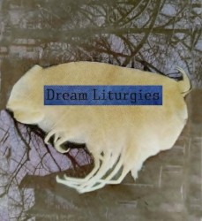 Dream Lituries