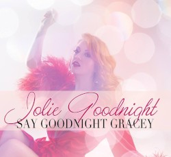 Say Goodnight Gracey