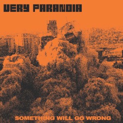 Something Will Go Wrong