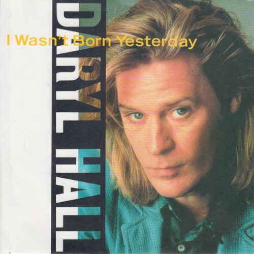 I Wasn't Born Yesterday