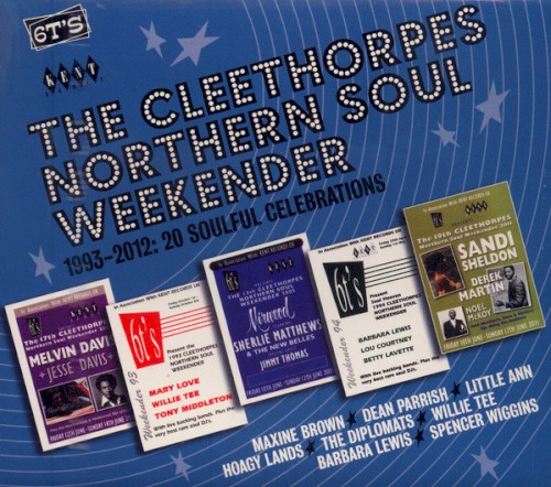 The Cleethorpes Northern Soul Weekender 1993-2012