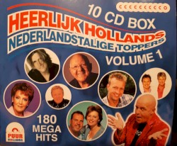 Heerlijk Hollands: Nederlandstalige toppers, volume 1