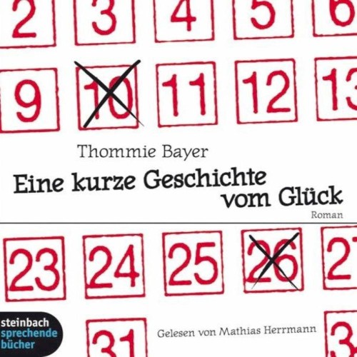 Eine kurze Geschichte vom Glück