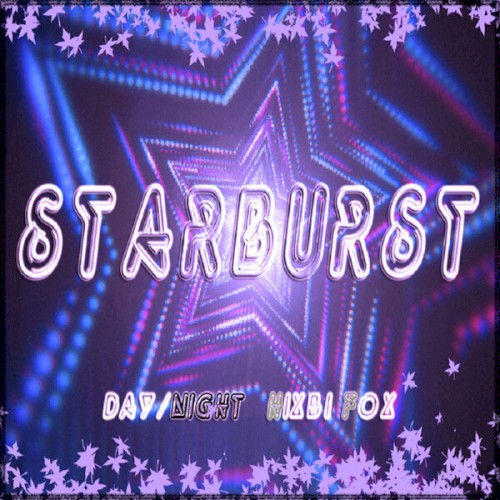 Starburst Day/Night