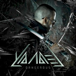 Dangerous