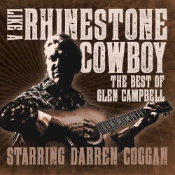 Like a Rhinestone Cowboy: The Best of Glen Campbell