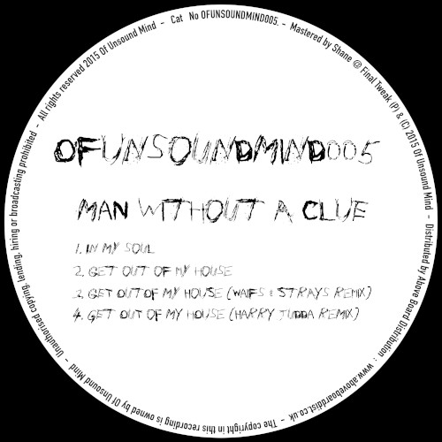 005 - Man Without A Clue